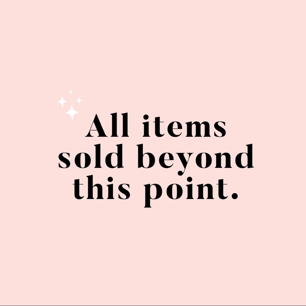 ✨ Sold Past This Point ✨